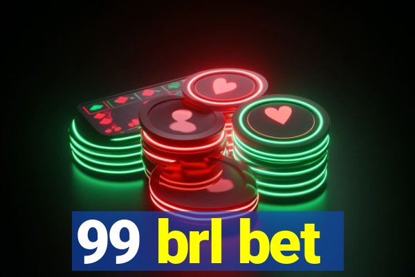 99 brl bet